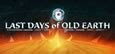 Last Days of Old Earth System Requirements .